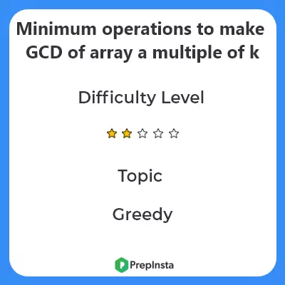 Minimum operations to make GCD of array a multiple of k