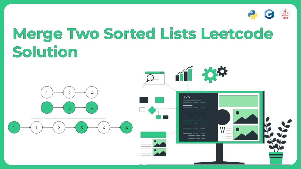 Merge Two Sorted Lists Leetcode Solution