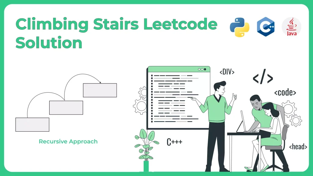 Climbing Stairs Leetcode Solution