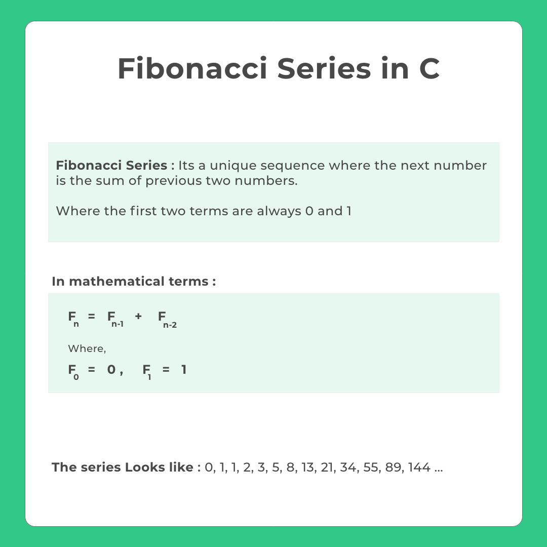 Fibonacci Series in C