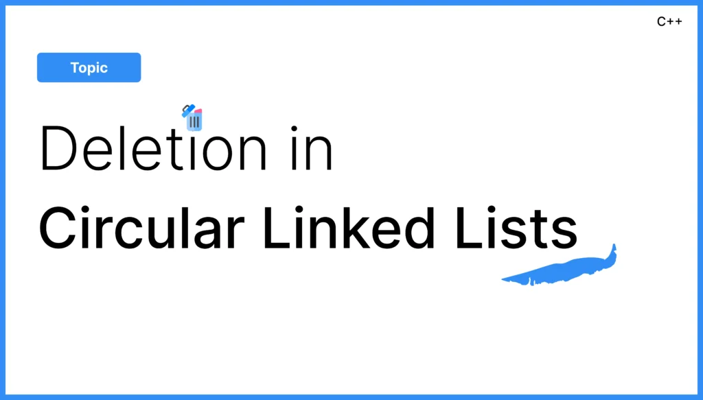 Deletion in Circular Linked List in C - Three methods