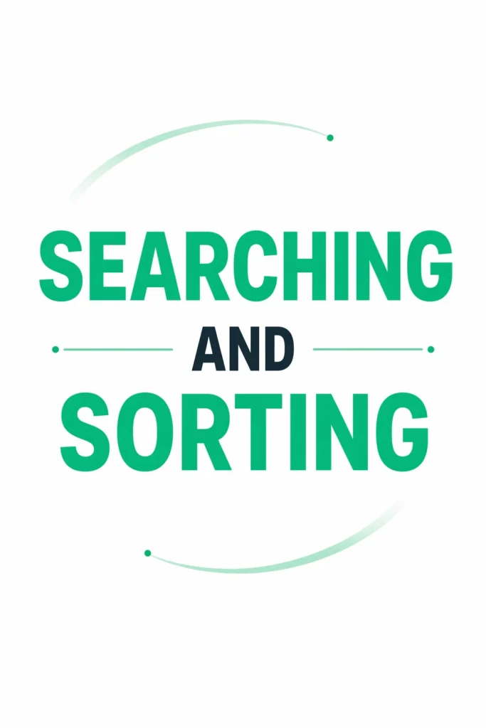 Searching and Sorting in Java